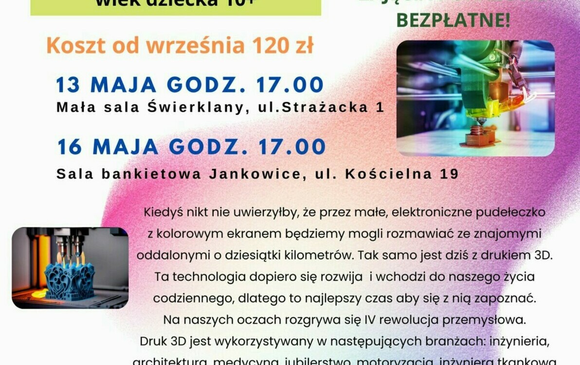 Zdjęcie do Warsztaty - Druk 3D ZAJĘCIA POKAZOWE z MK'smile 