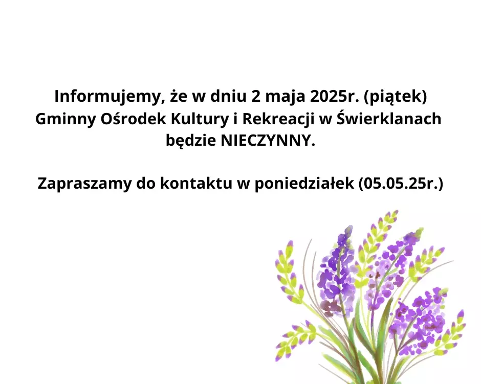 Zdjęcie do GOKiR - 2 maja 2025r. - NIECZYNNE 