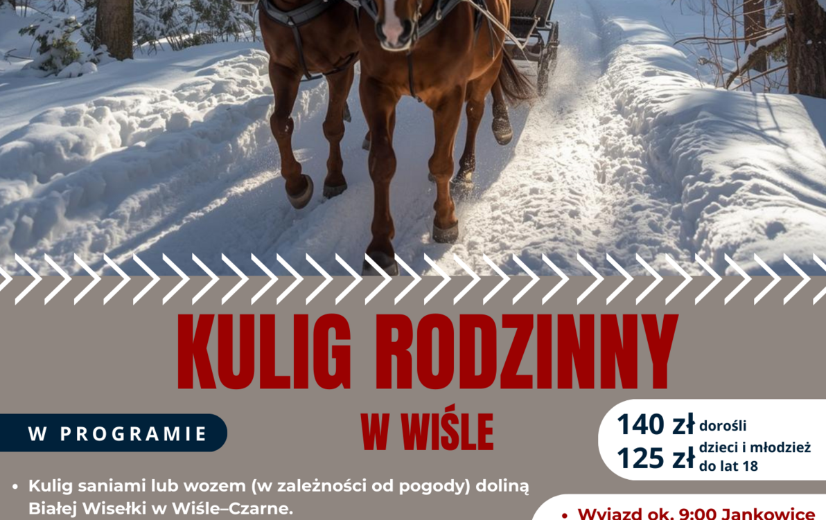 KULIG RODZINNY W WIŚLE - 28 luty 2026r.