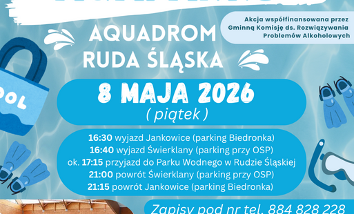 WYJAZD DO AQUAPARKU - 8 maja 2026r. 