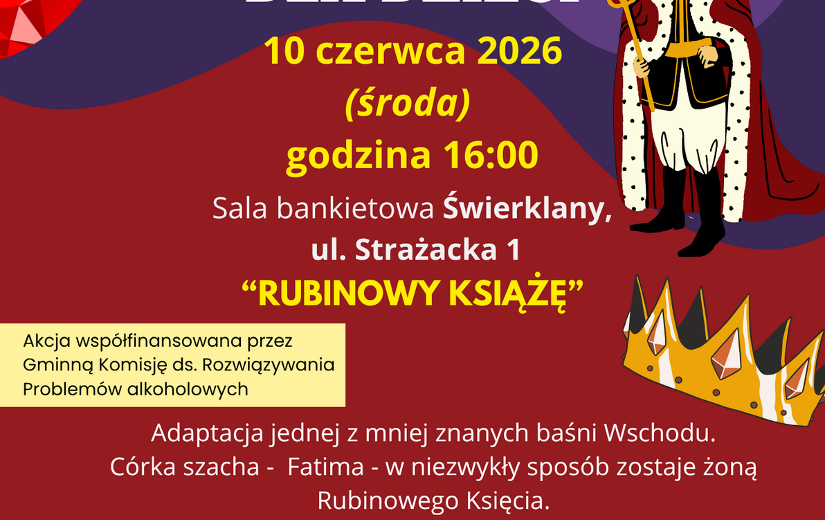Zdjęcie do Spektakl dla dzieci "Rubinowy Książę" - 10.06.2026r