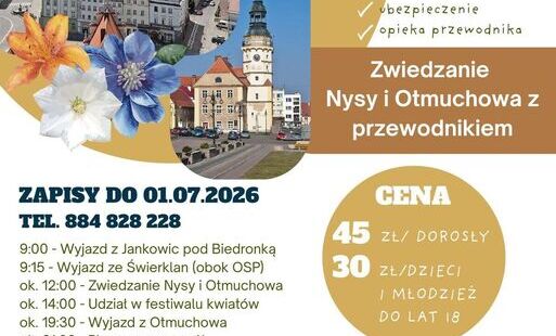 Lato Kwiatów w Otmuchowie - wycieczka 05.07.2026r