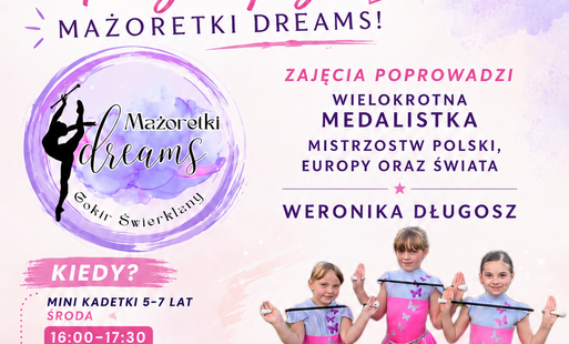 GRUPA MAŻORETKI DREAMS