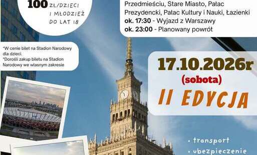 Wyjazd do Warszawy - 17.10.2026r