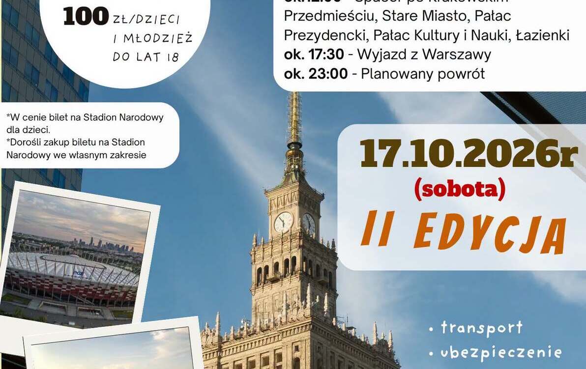 Zdjęcie do Wyjazd do Warszawy - 17.10.2026r
