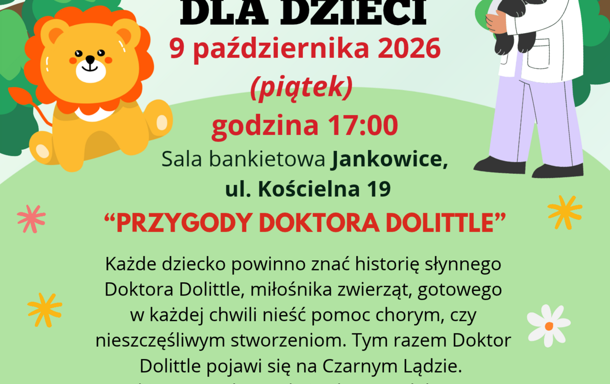 Zdjęcie do Spektakl dla dzieci "Przygody Doktora Dolittle" - 09.10.2026r