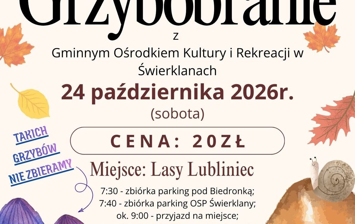 Zdjęcie do GRZYBOBRANIE - 24.10.2026r.