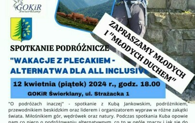 Zdjęcie do Zapraszamy na spotkanie podr&oacute;żnicze z Kuba Jankowski - Przewodnik Beskidzki