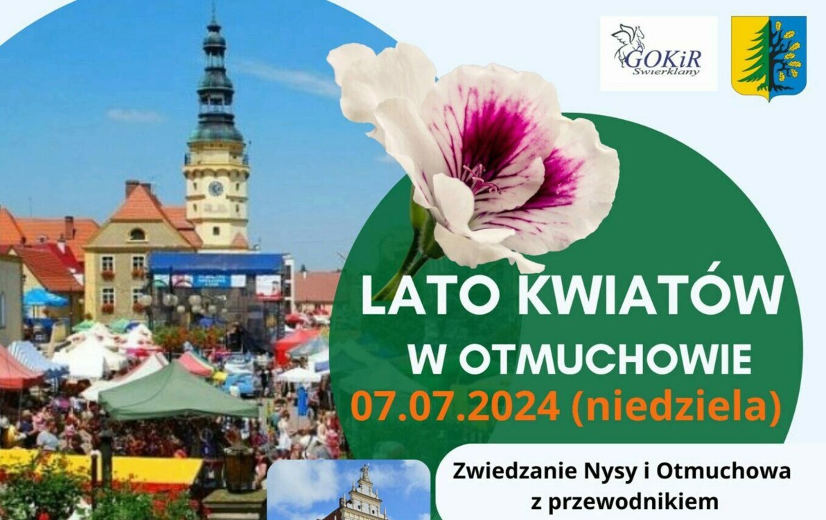 Zdjęcie do Lato kwiat&oacute;w w pełnej okazałości a na dodatek zwiedzanie Nysy i Otmuchowa